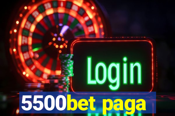 5500bet paga